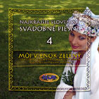 Najkrajsie slovenske svadobne piesne 4. - Moj vienok zeleny (The Nicest Slovak Wedding Songs) - CD Cover