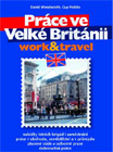 Práce ve Velké Británii - Work and Travel - obálka