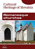 Romanesque Churches (Cultural Heritage of Slovakia) - obálka