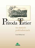 Príroda Tatier na starých pohľadniciach - obálka