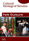 Folk Culture (Cultural Heritage of Slovakia) - Cover Page
