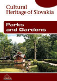 Parks and Gardens (Cultural Heritage of Slovakia) - obálka