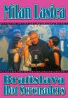 Milan Lasica - Bratislava Hot Serenaders - DVD Cover