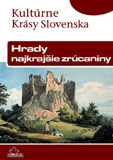 Castles Most Beautiful Ruins (Cultural Heritage of Slovakia) - Cover page