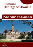 Manor Houses (Cultural Heritage of Slovakia) - obálka