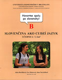 Slovenčina ako cudzí jazyk - B - Hovorme spolu po slovensky - obálka