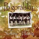 Po goralsky - FS Skorušina - obal CD